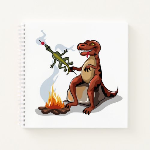Tyrannosaurus Rex Cooking Food Over A Campfire Notebook