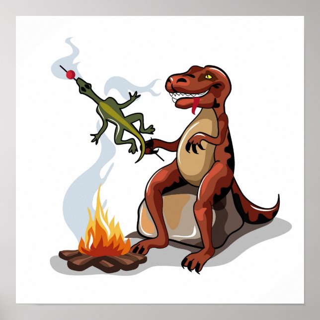 Tyrannosaurus Rex Cooking Food Over A Campfire. Poster (Front)