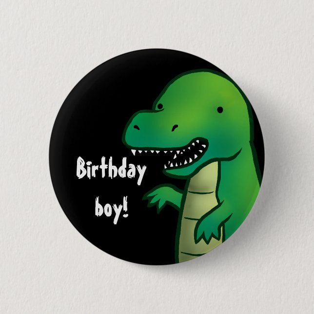 Tyrannosaurus Rex Dinosaur cartoon birthday badge Pinback Button (Front)