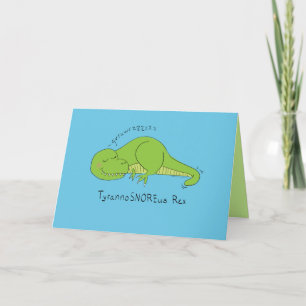 Tyrannosnoreus T Rex Sleepy Dinosaur Greeting Card