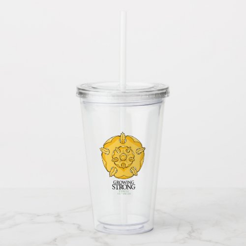 Tyrell Sigil _ Growing Strong Acrylic Tumbler