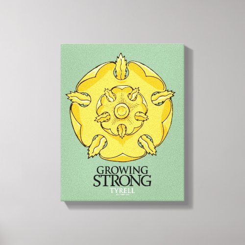 Tyrell Sigil _ Growing Strong Canvas Print