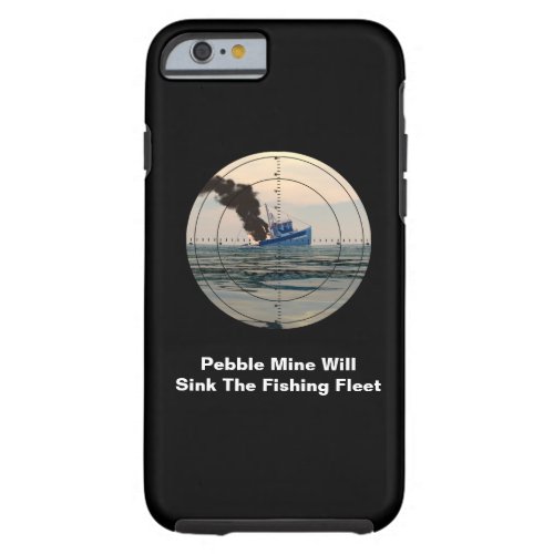 U_29 _ Stop Pebble Mine Tough iPhone 6 Case