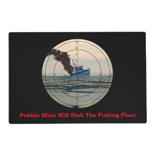U-29 - Stop Pebble Mine Placemat