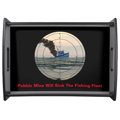 U_29 _ Stop Pebble Mine Serving Tray