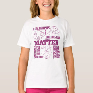 U and I Matter - ASL Empowerment Design T-Shirt