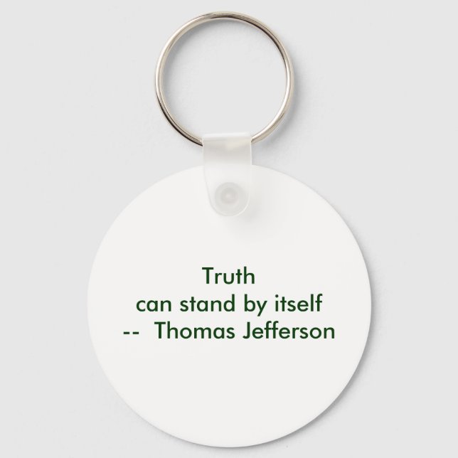 !!! U Create Truth  can stand by itself Keychain (Front)