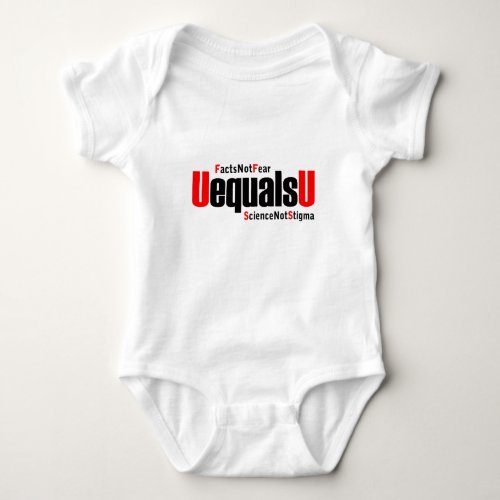 U equals U - HIV Undetectable - Science not Stigma Baby Bodysuit