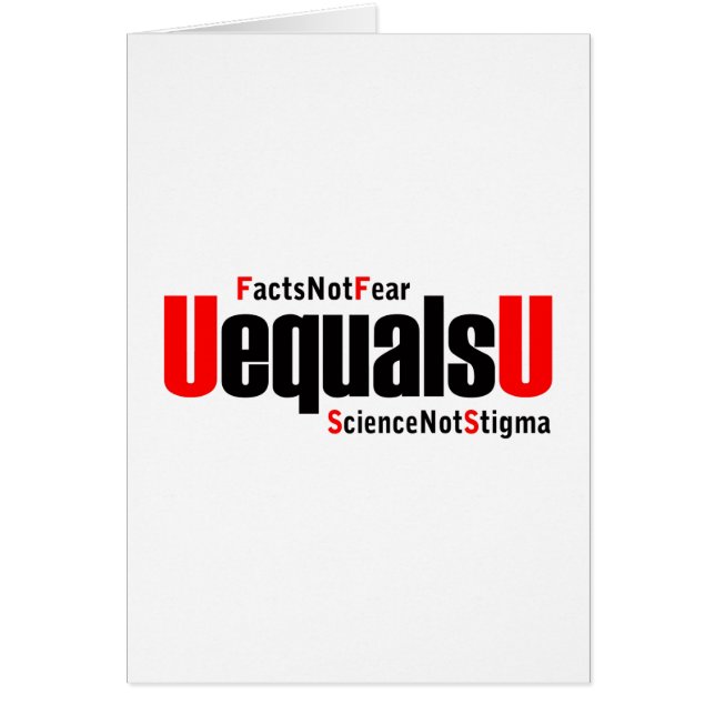 U equals U - HIV Undetectable - Science not Stigma Cards (Front)