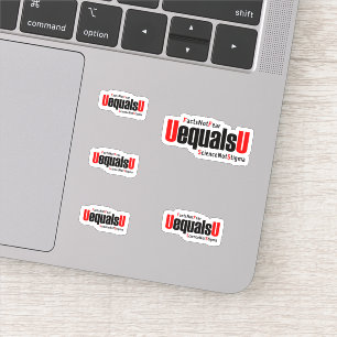 U equals U - HIV Undetectable - Science not Stigma Sticker