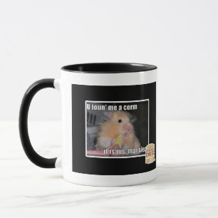 U found me a corn mug