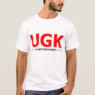 u got ketchup t-shirt