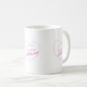 U? Me? Together Forever? Coffee Mug (Front Right)