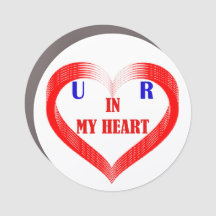 U R IN MY HEART Car Magnet
