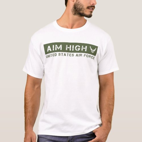 US Air Force  Aim High _ Green T_Shirt