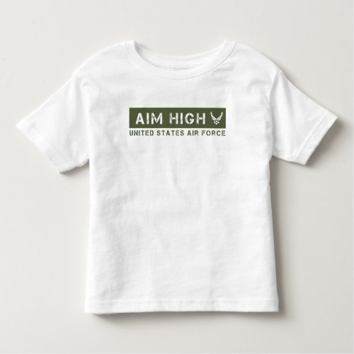 US Air Force  Aim High _ Green Toddler T_shirt