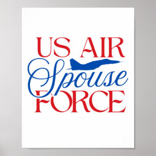U.s. Air Force Spouse – Proud Military Wife Husban Poster