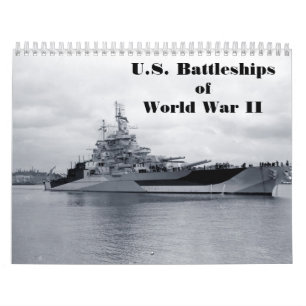 U.S. Battleships of World War Two Calendar