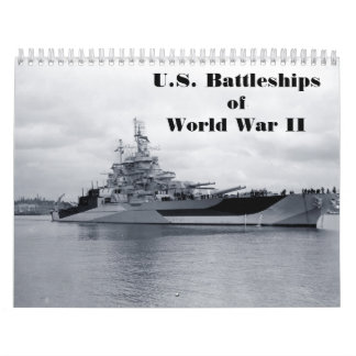 U.S. Battleships of World War Two Calendar