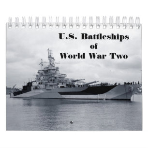 U.S. Battleships of World War Two Calendar
