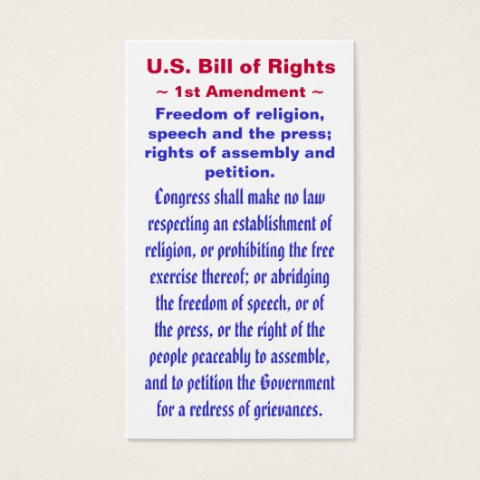 U.S. Bill of Rights, ~ First (1st) Amendment ~ (Front)