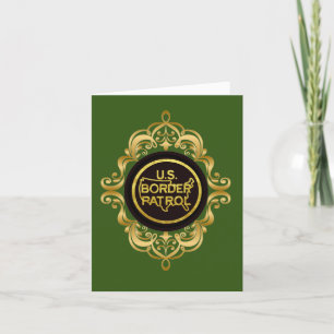 U.S. Border Patrol Customize Card