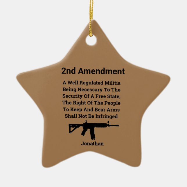 U S Constiution  Right To Bear Arms  2nd Amendment Ceramic Ornament (Front)