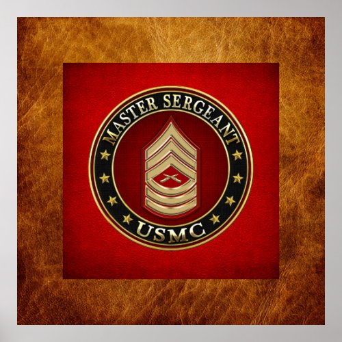 US Marines Master Sergeant USMC MSgt 3D Poster