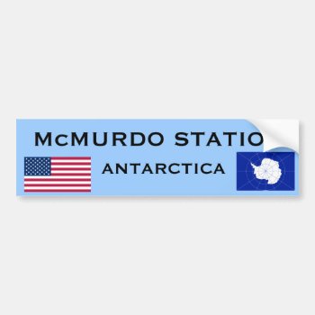 U.s. - Mcmurdo Antarctica Bumper Sticker by Azorean at Zazzle