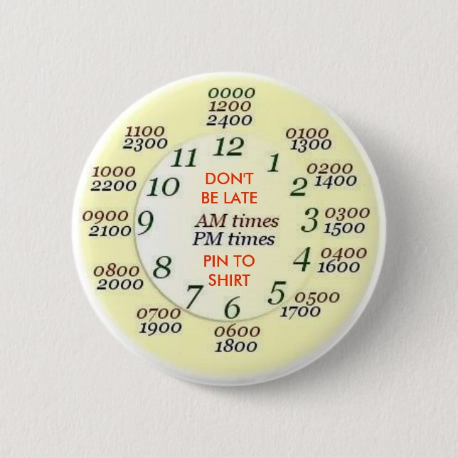 U.S. MILITARY - TIme Pinback Button (Front)