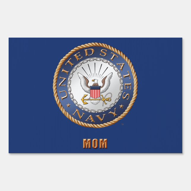 U.S. Navy Mom Yard Sign (Front)