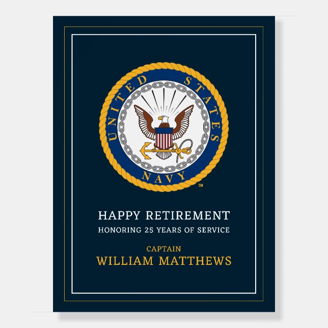U.S. Navy | Navy Emblem | Happy Retirement Foam Board (Front)