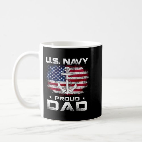 US Navy Proud Dad With American Flag Gift Veteran Coffee Mug