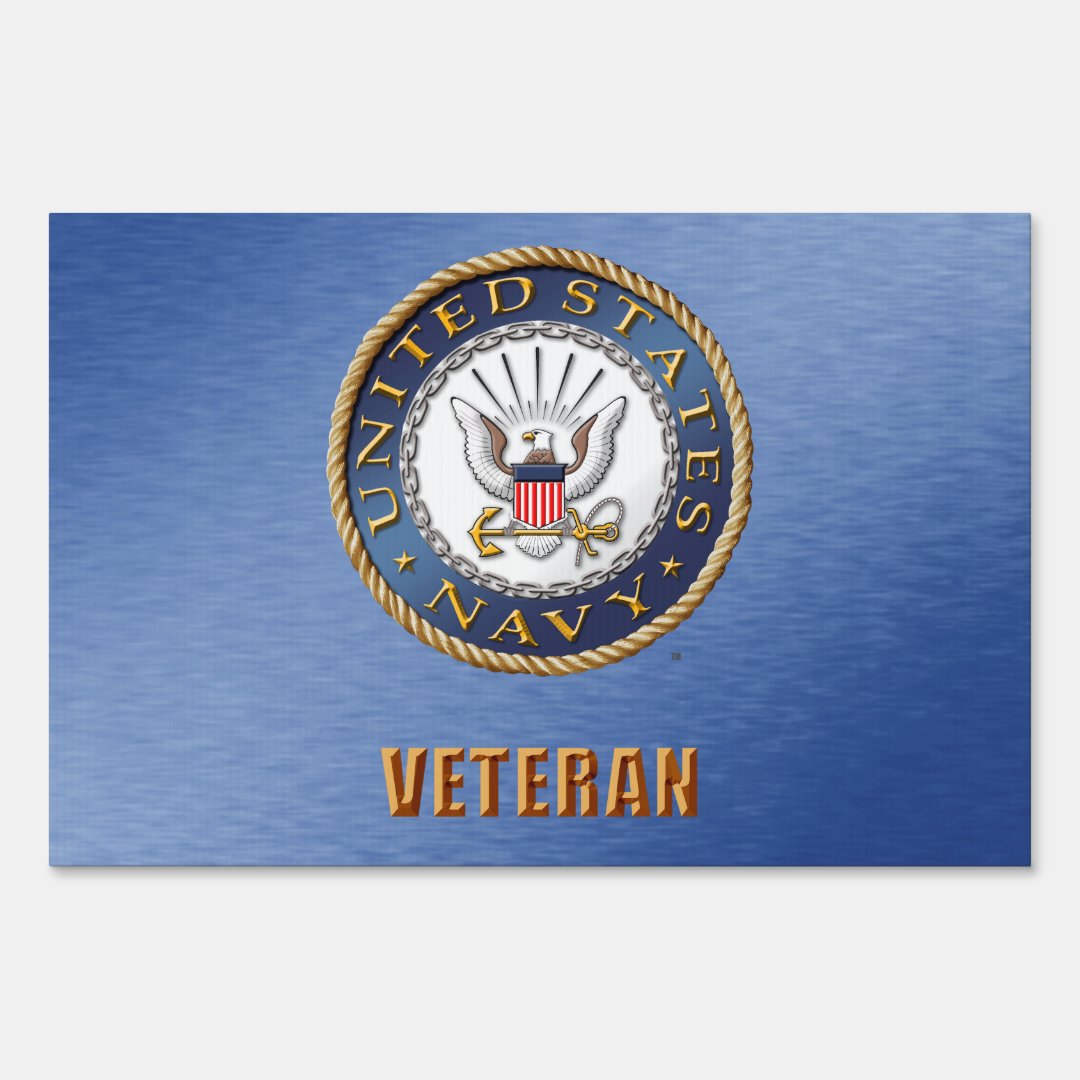 U.S. Navy Veteran Yard Sign | Zazzle