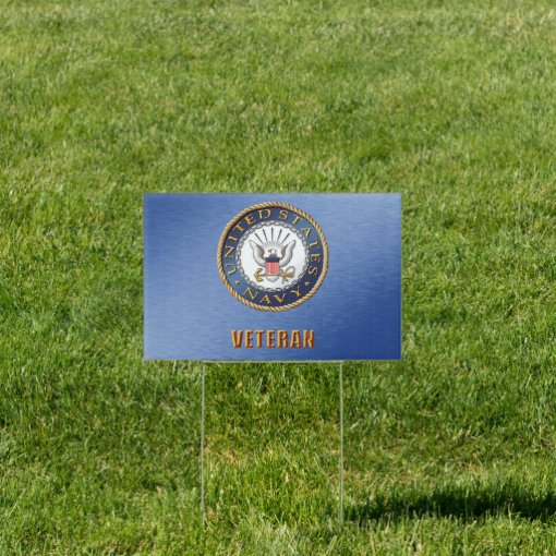 U.S. Navy Veteran Yard Sign | Zazzle
