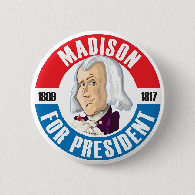 U.S. Presidents Campaign Button: #4 James Madison Pinback Button (Front)