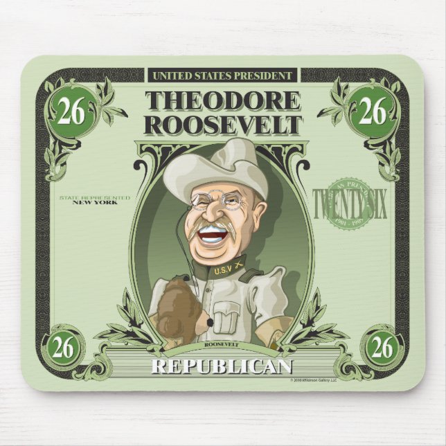 U.S. Presidents Mousepad: #26 Theodore Roosevelt Mouse Pad (Front)