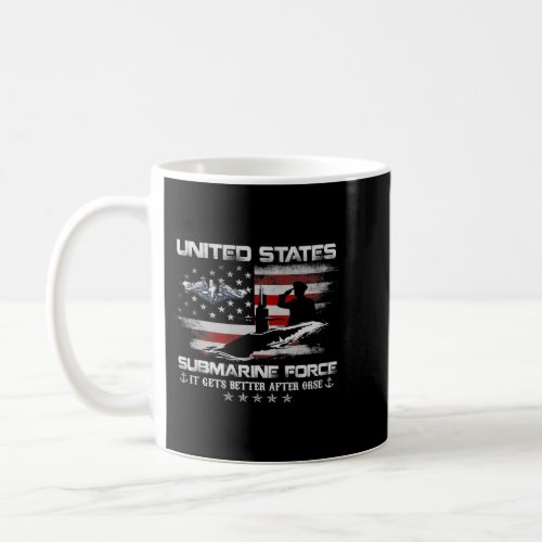 US Submarine Force Veteran It gets Better Flag Vi Coffee Mug