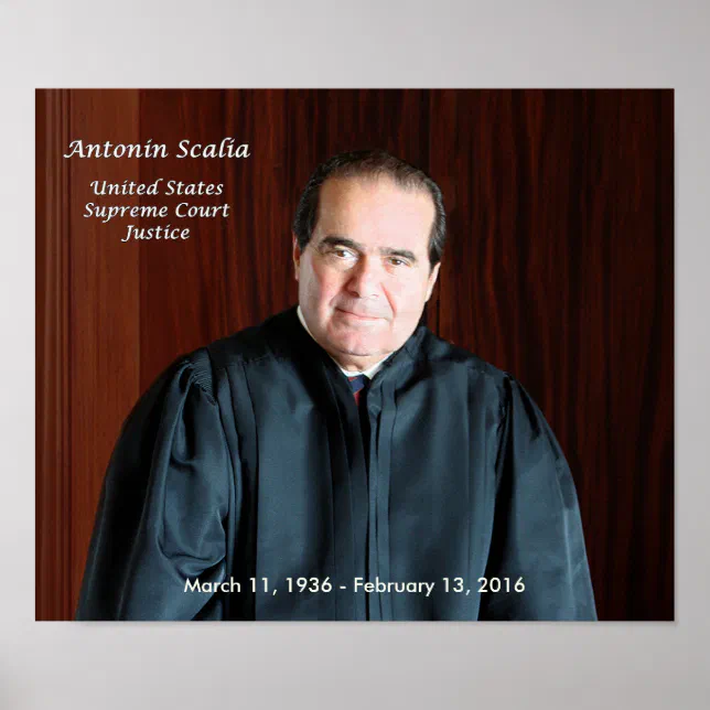 Supreme Court Justice Antonin Scalia Poster Zazzle