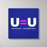 U=U HIV Undetectable Equals Untransmittable Canvas Print