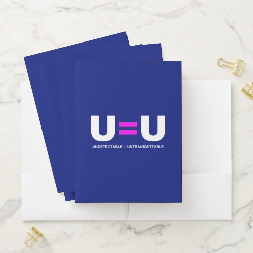 U=U HIV Undetectable Equals Untransmittable Pocket Folder