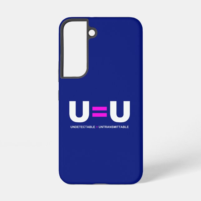 U=U HIV Undetectable Equals Untransmittable Samsung Galaxy Case (Back)