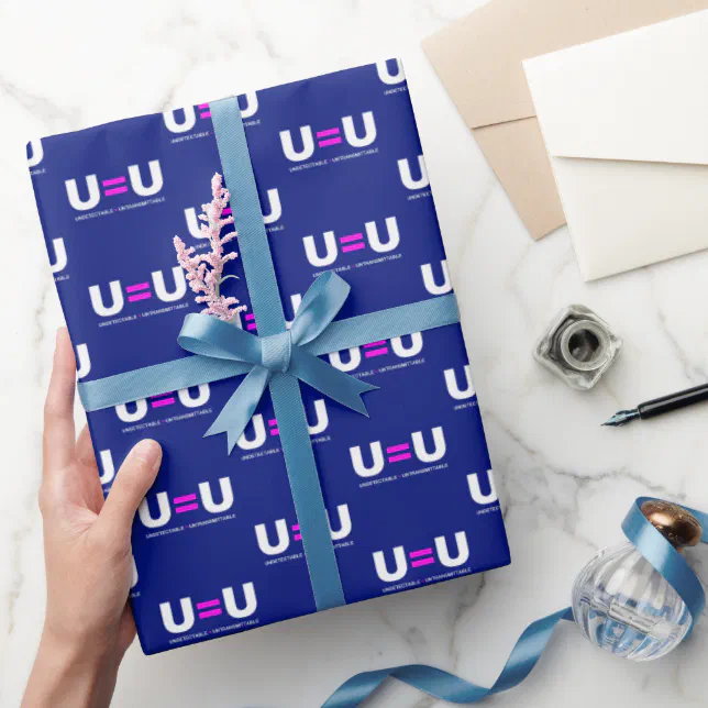 U=U HIV Undetectable Equals Untransmittable Wrapping Paper (Gifting)