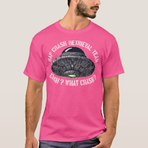 Uap Crash Retrieval Team Orbs Ufos Alien Technolo T-Shirt