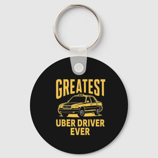 Uber Driver Ever Uber Driver Funny 3  Keychain (Front)