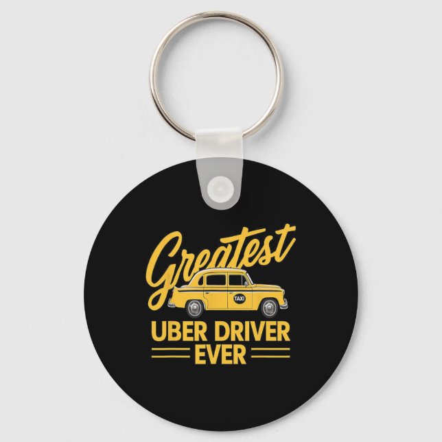 Uber Driver Ever Uber Driver Funny  Keychain (Front)