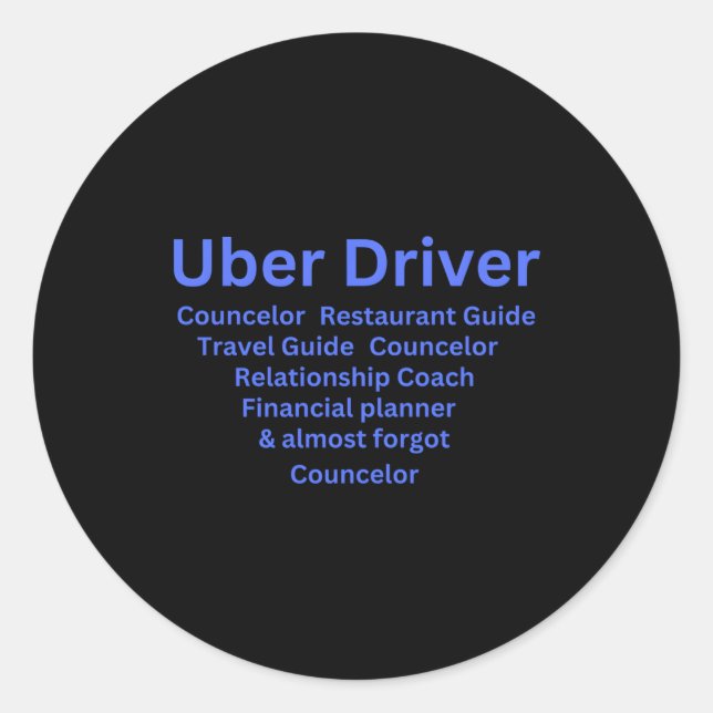 Uber Driver Job Description Classic Round Sticker (Front)