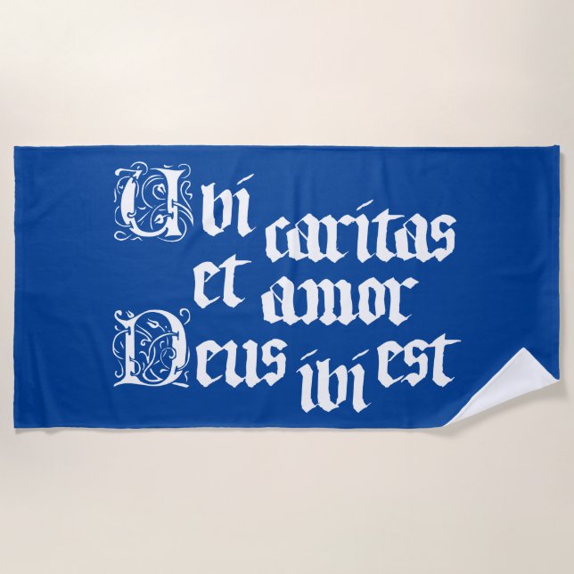 Ubi Caritas Beach Towel (Front)