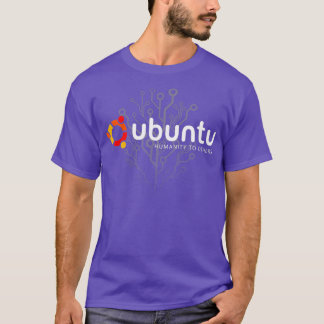 Ubuntu Linux Humanity to others T-Shirt