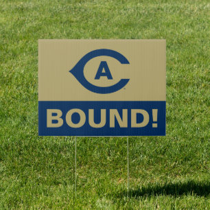 UC Davis C College Bound Sign